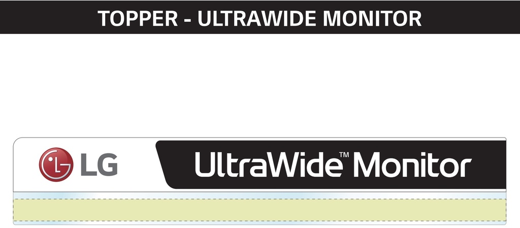 Ultrawide Topper